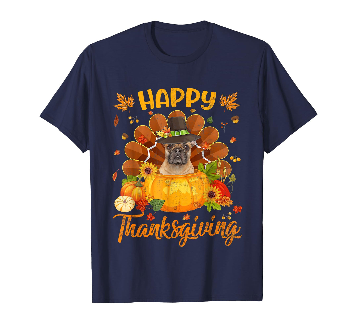 Happy Thanksgiving French Bulldog Dog Turkey Pumpkin T-Shirt