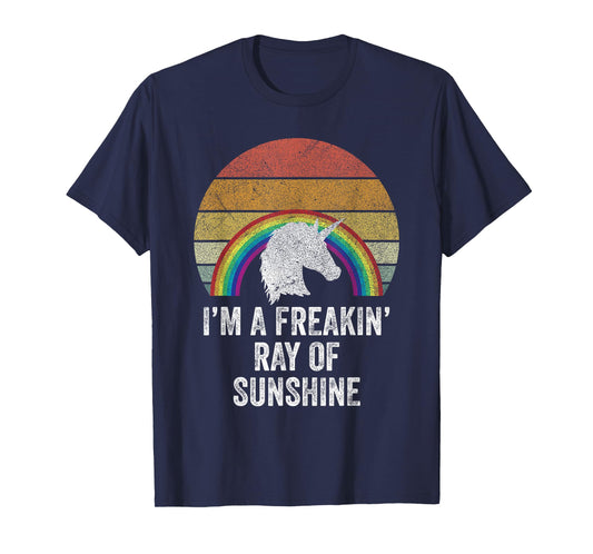 Retro I'm A Freakin' Ray Of Sunshine Funny Rainbow Unicorn T-Shirt for Men Women Girls Kids