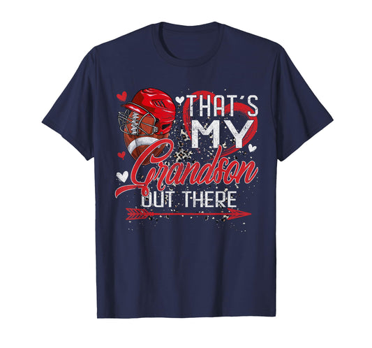 That's My Grandson Out There Football Grandma Mothers Day T-Shirt