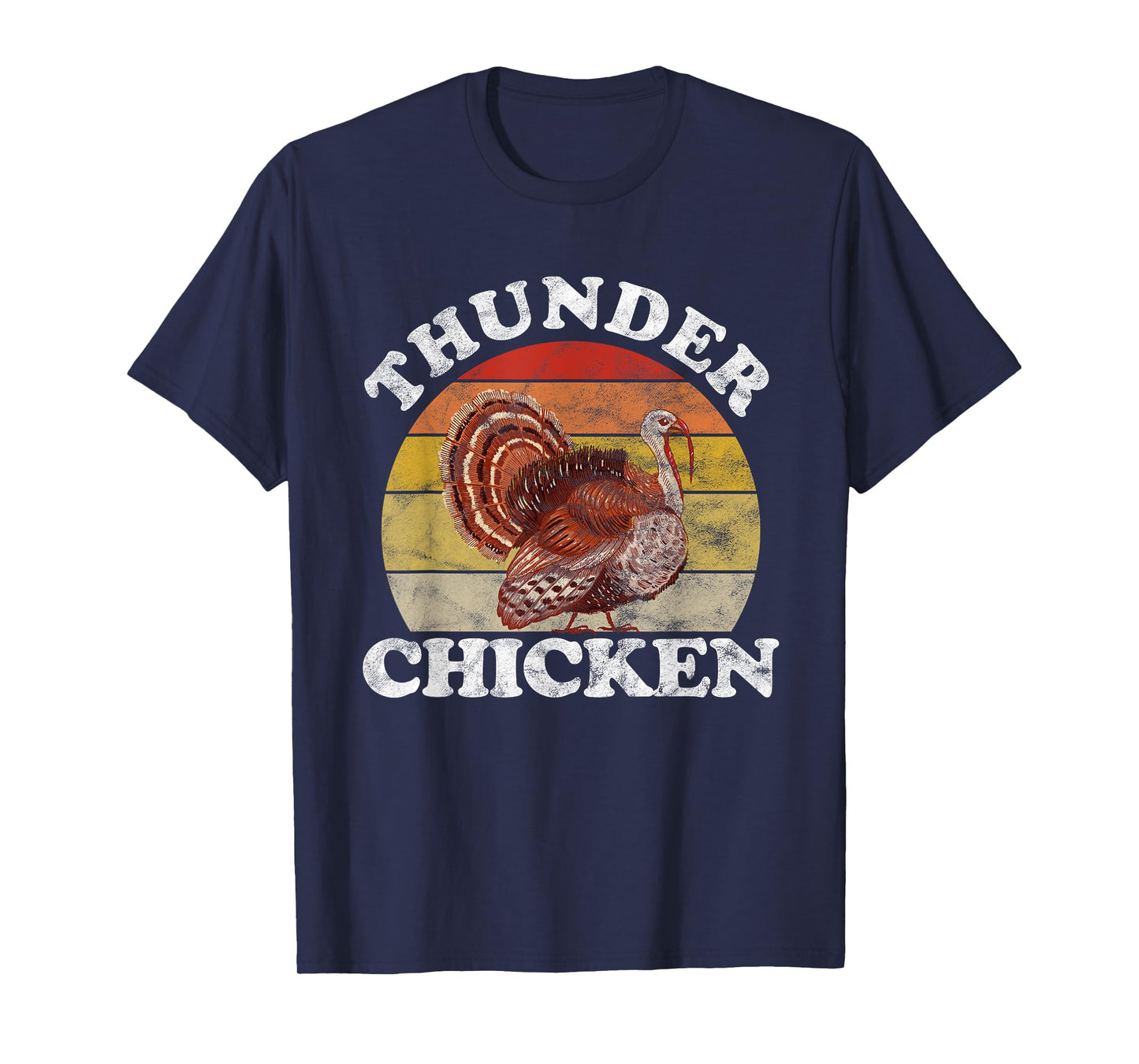 Vintage Thunder Chicken Turkey Fowl Hunting Hunter T-Shirt