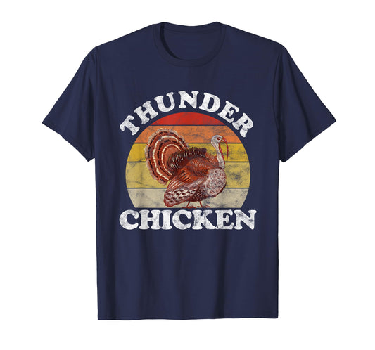 Vintage Thunder Chicken Turkey Fowl Hunting Hunter T-Shirt
