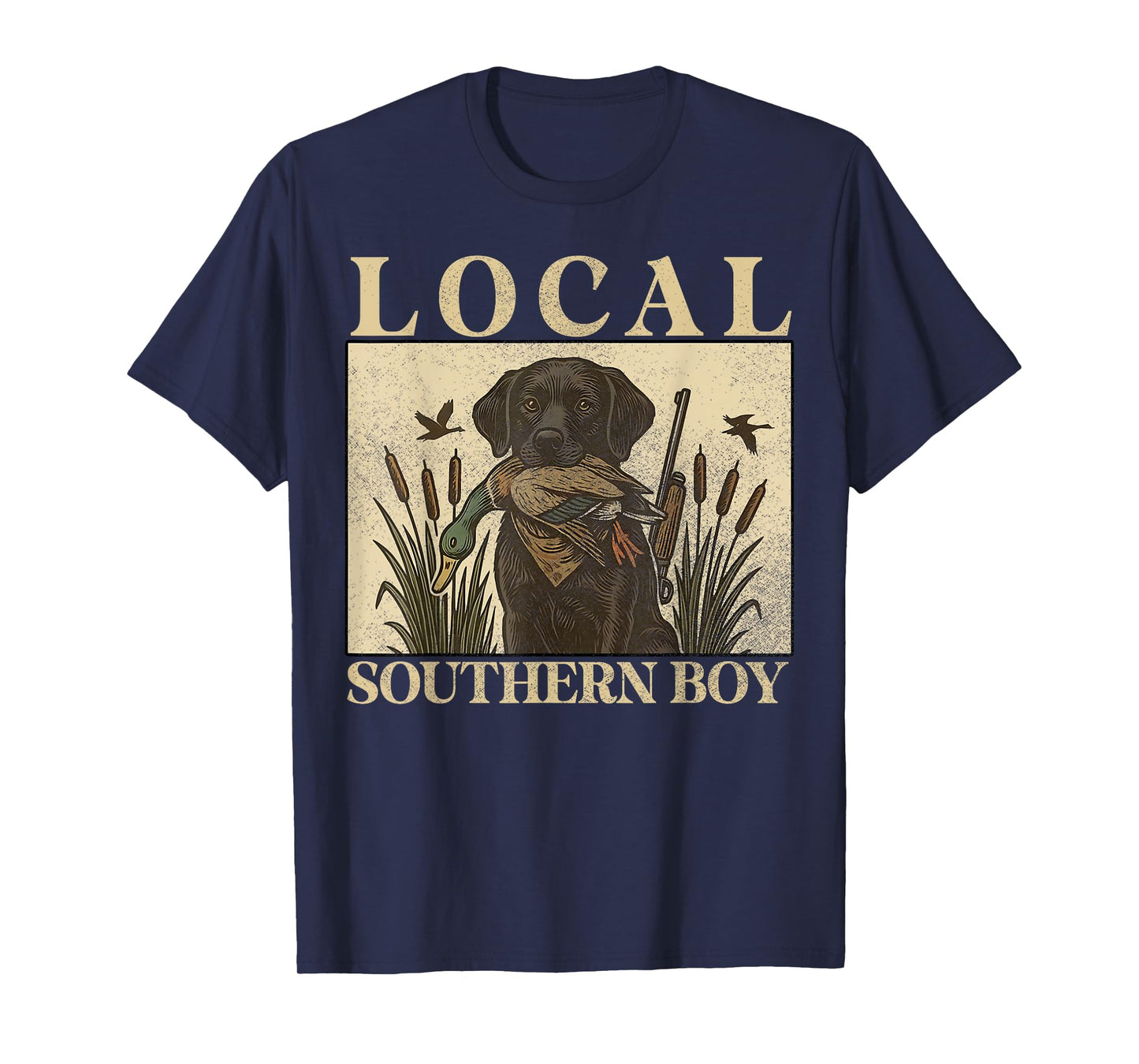 Local Southern Boy Duck Hunting Black Lab Outdoor Vintage T-Shirt