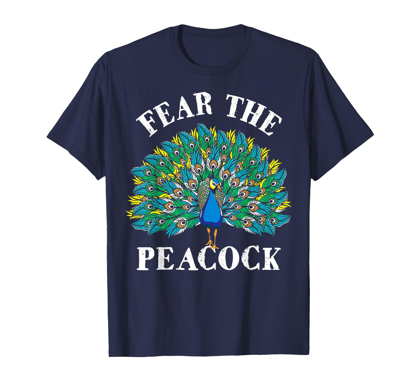 Fear The Peacock - Zookeeper Ornithologist Bird Lover T-Shirt