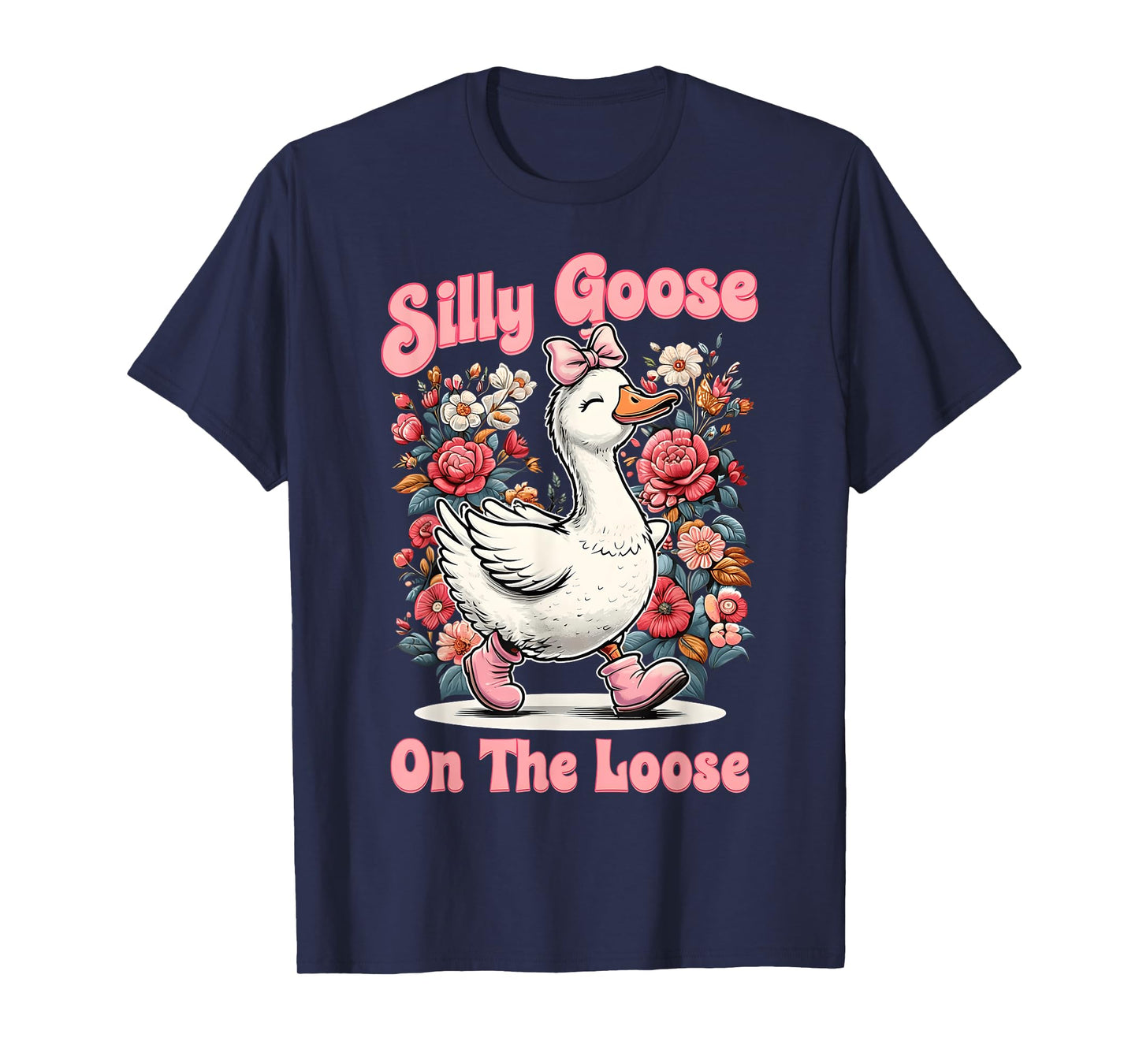 Silly Goose Mommy Funny Floral Silly Goose Mama Mother's Day T-Shirt