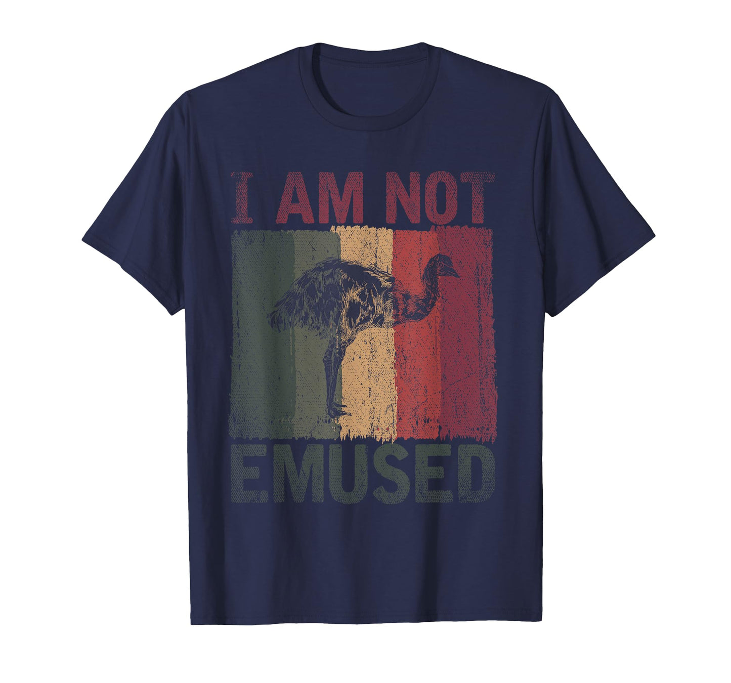 Retro Australian Flightless Bird I Am Not Emused Funny Emu T-Shirt