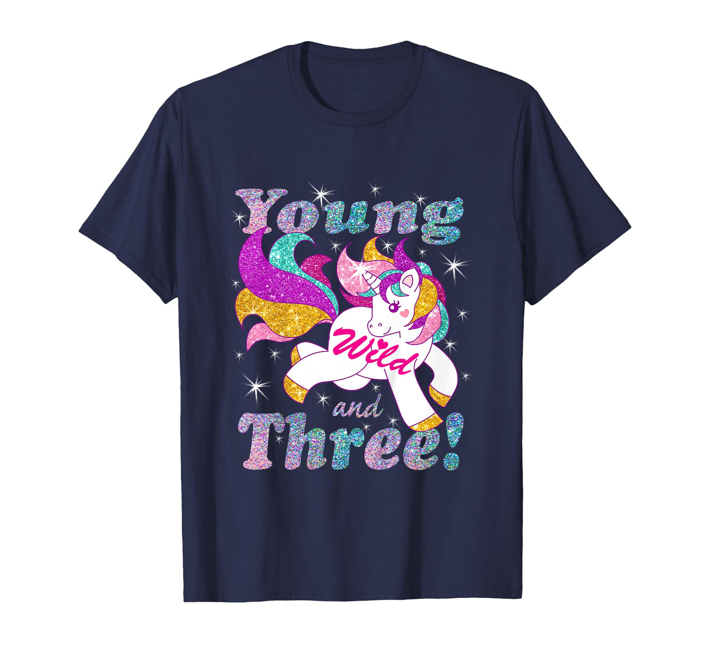 Young Wild and Three (3 year old) Birthday Shirt Girl Outfit T-Shirt