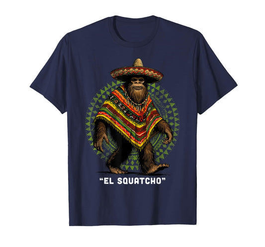 El Squatcho Shirt Western Bigfoot Poncho Mexican Sasquatch T-Shirt