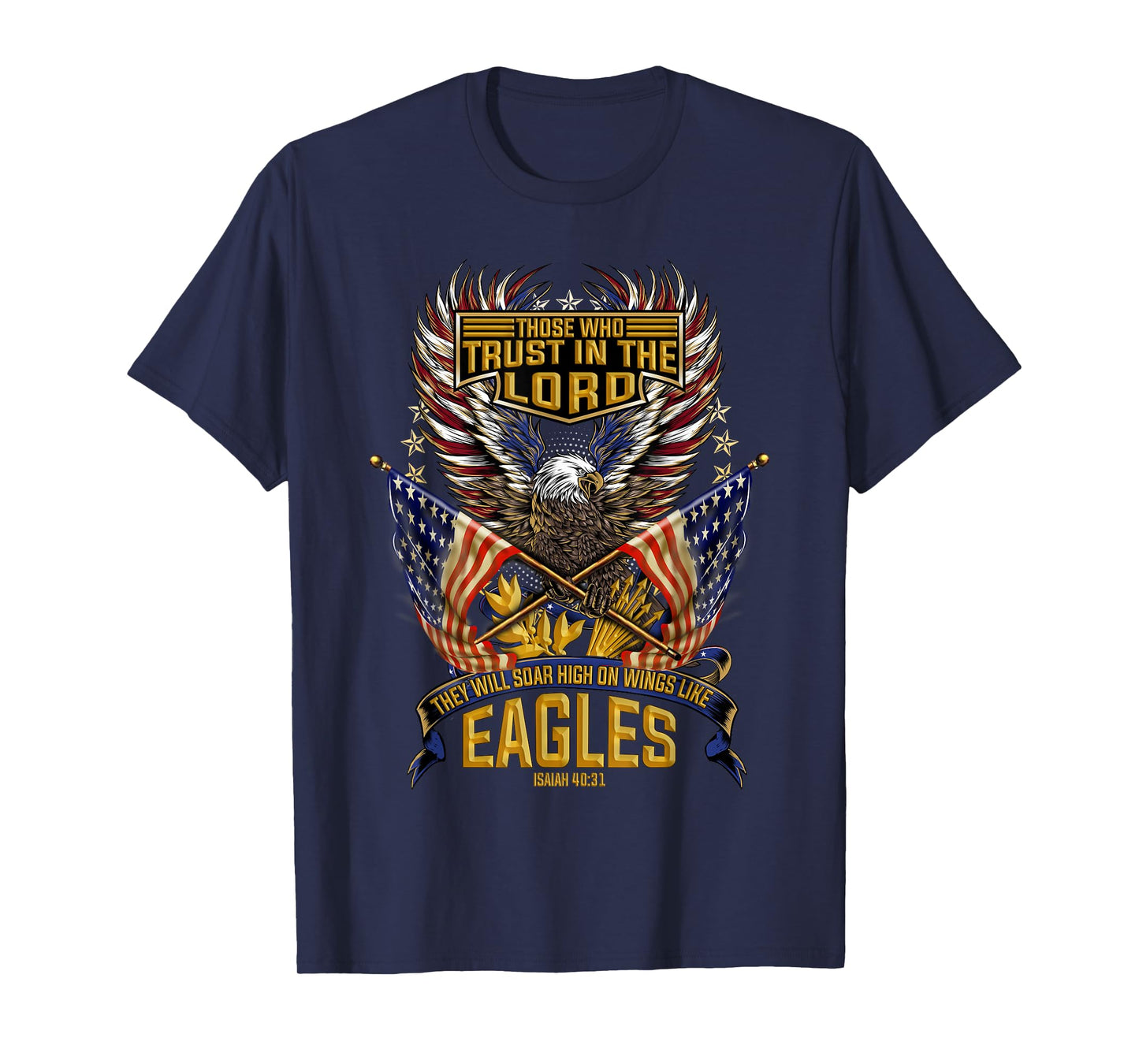 Soar On Wings Like Eagles Christian Patriotic T-Shirt T-Shirt for Women Kids Men