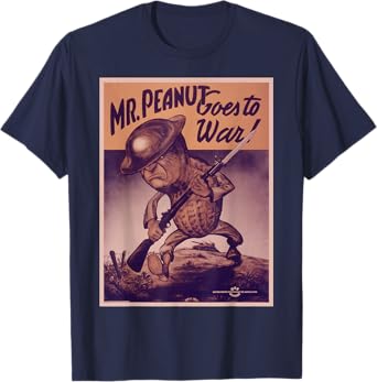 Vintage poster - Mr. Peanut Goes to War T-Shirt