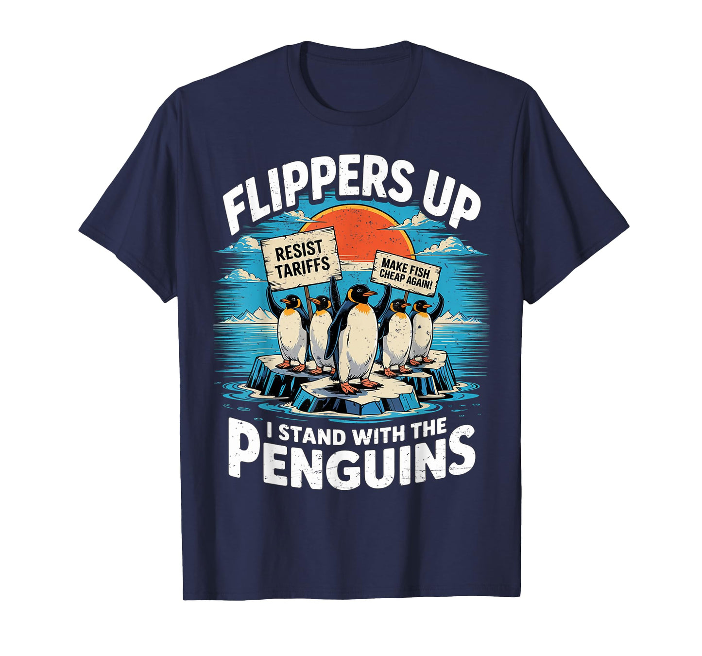 Funny Resist Penguins Protest Against Tariffs T-Shirt