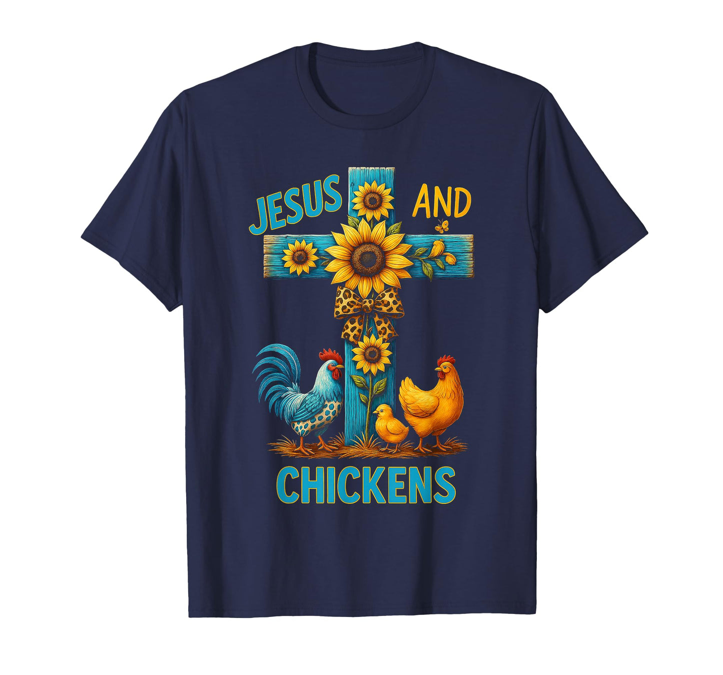 Chicken Raising and Jesus Praising Farm family Life Gifts T-Shirt