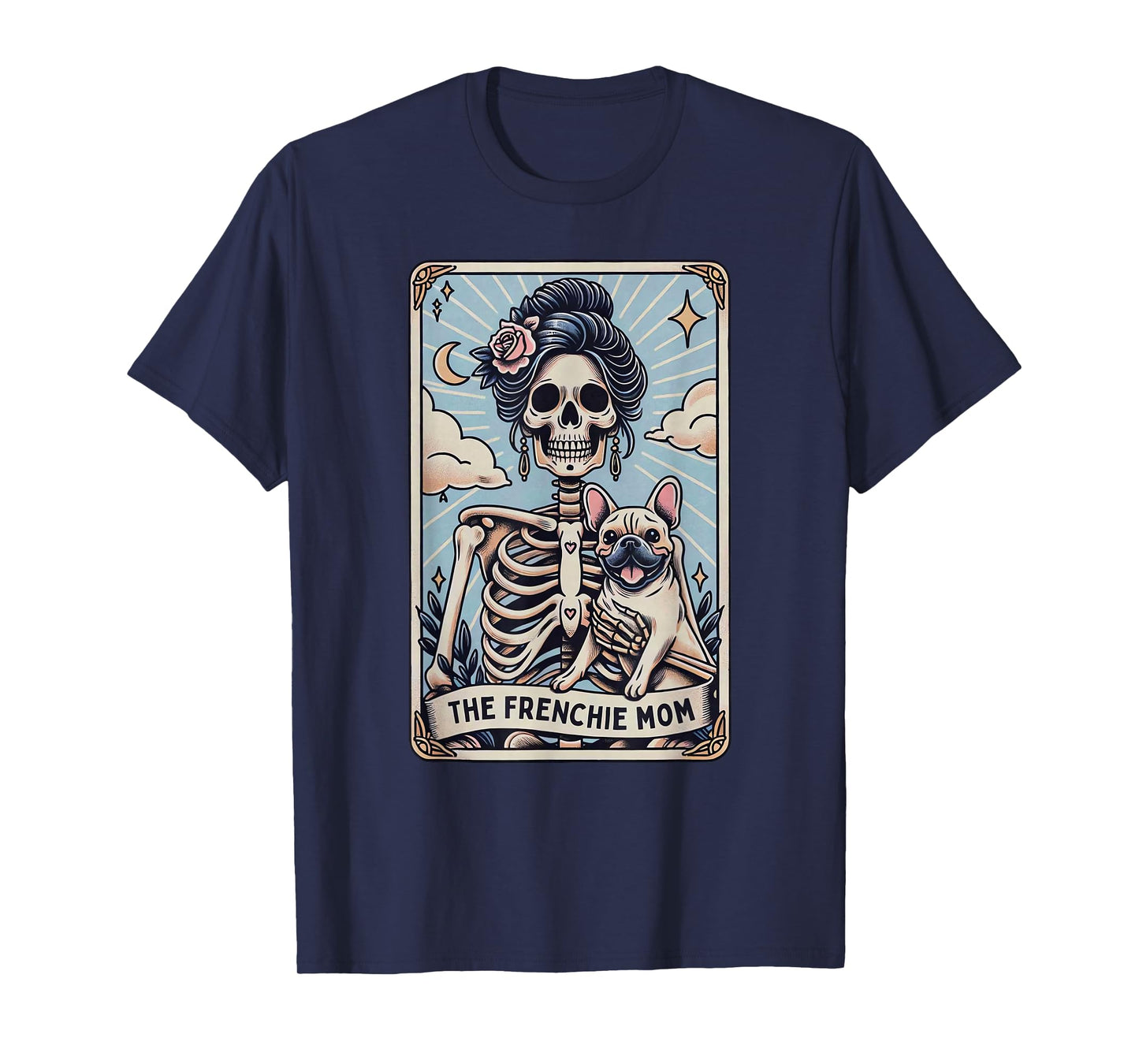 Retro Funny The Frenchie Mom Tarot Card Skeleton Halloween T-Shirt
