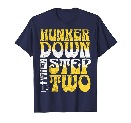 Hunker Down T-Shirt