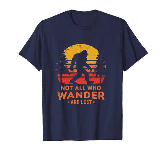 Not All Who Wander Are Lost Bigfoot Design Long Sleeve T-Shirt