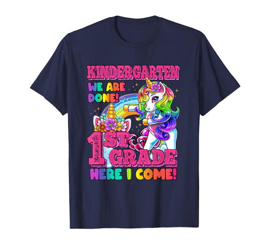 Kindergarten we are done last day of school Unicorn Rainbow T-Shirt