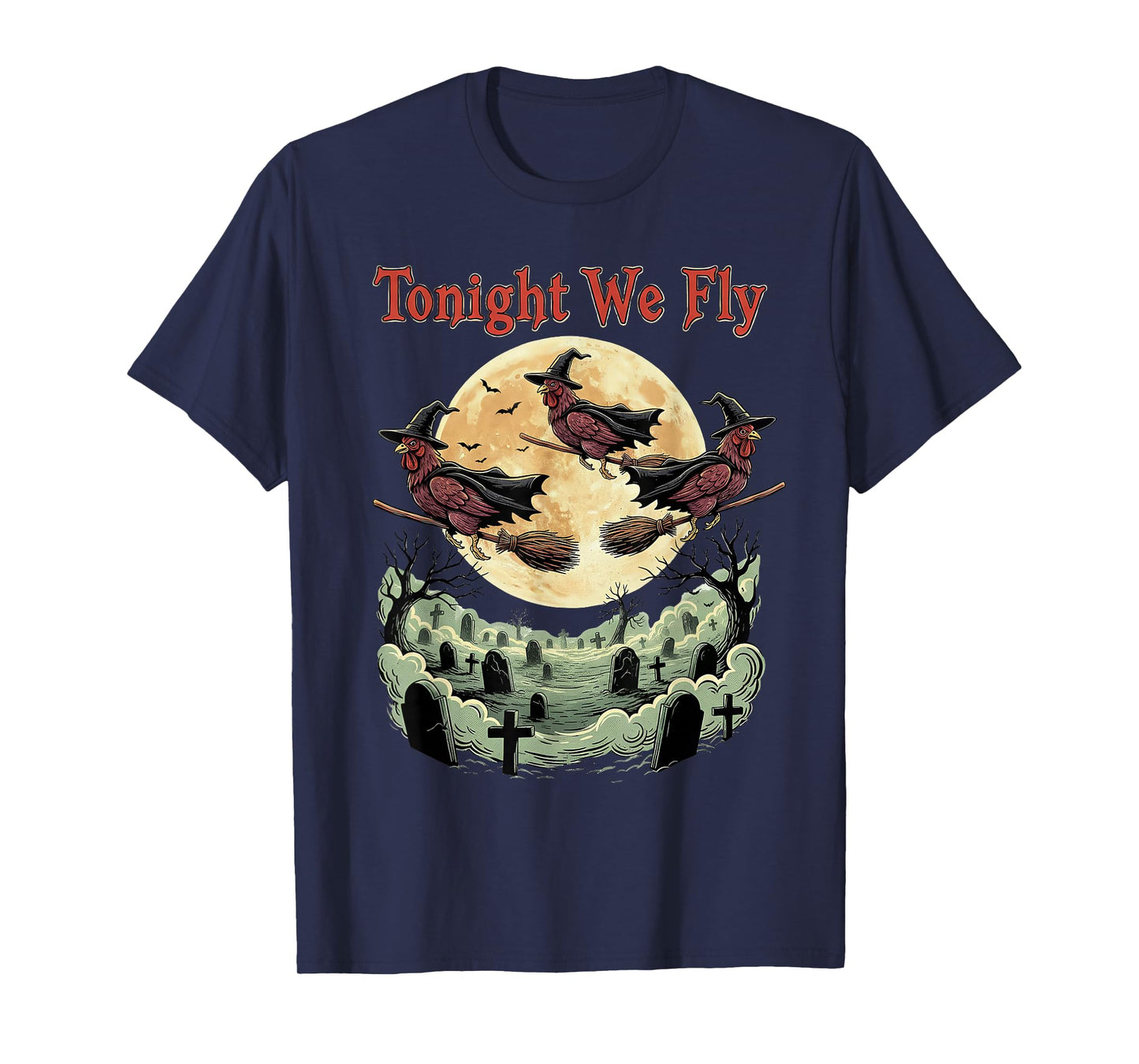 Tonight We Fly Funny Halloween Chicken Fall Farm Animals T-Shirt