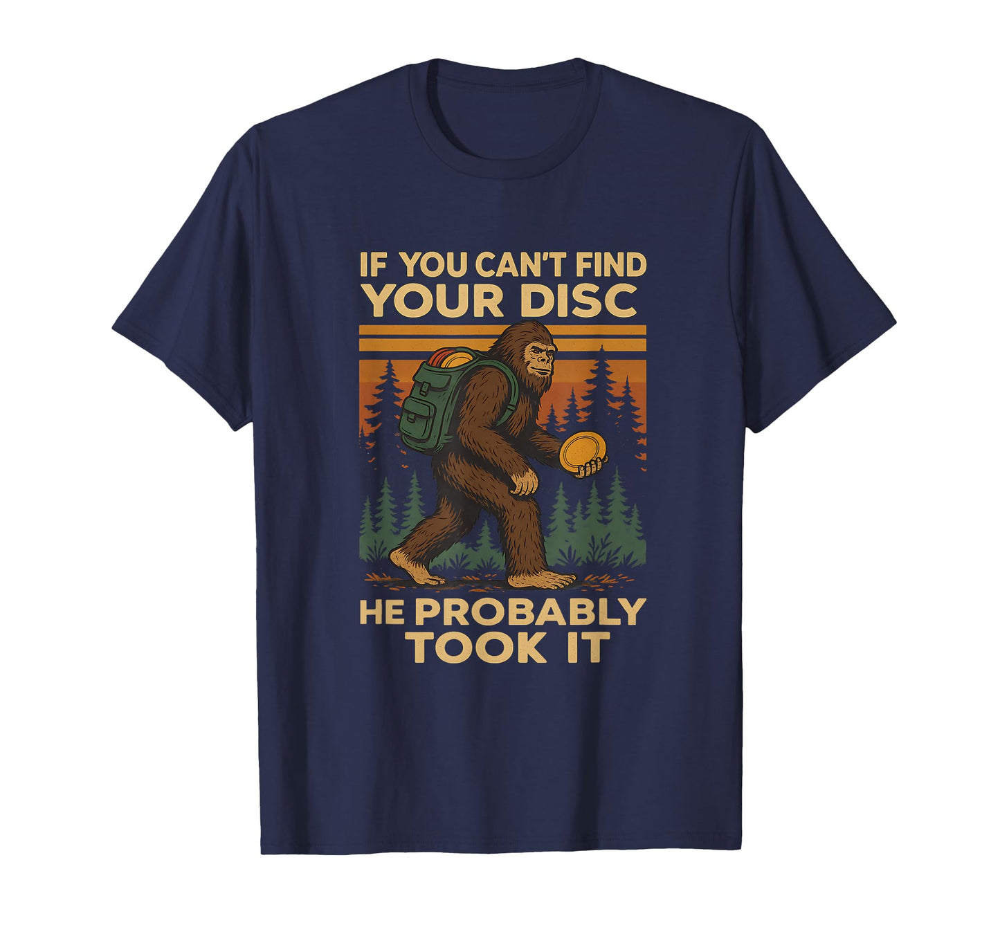 Big foot Funny Disc Golf Sasquatch Men Women Kids frisbee T-Shirt