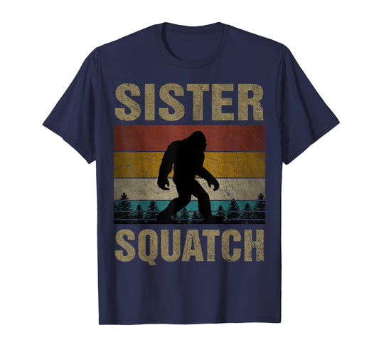 Sister Squatch Bigfoot Sister Sasquatch Yeti Family Matching T-Shirt