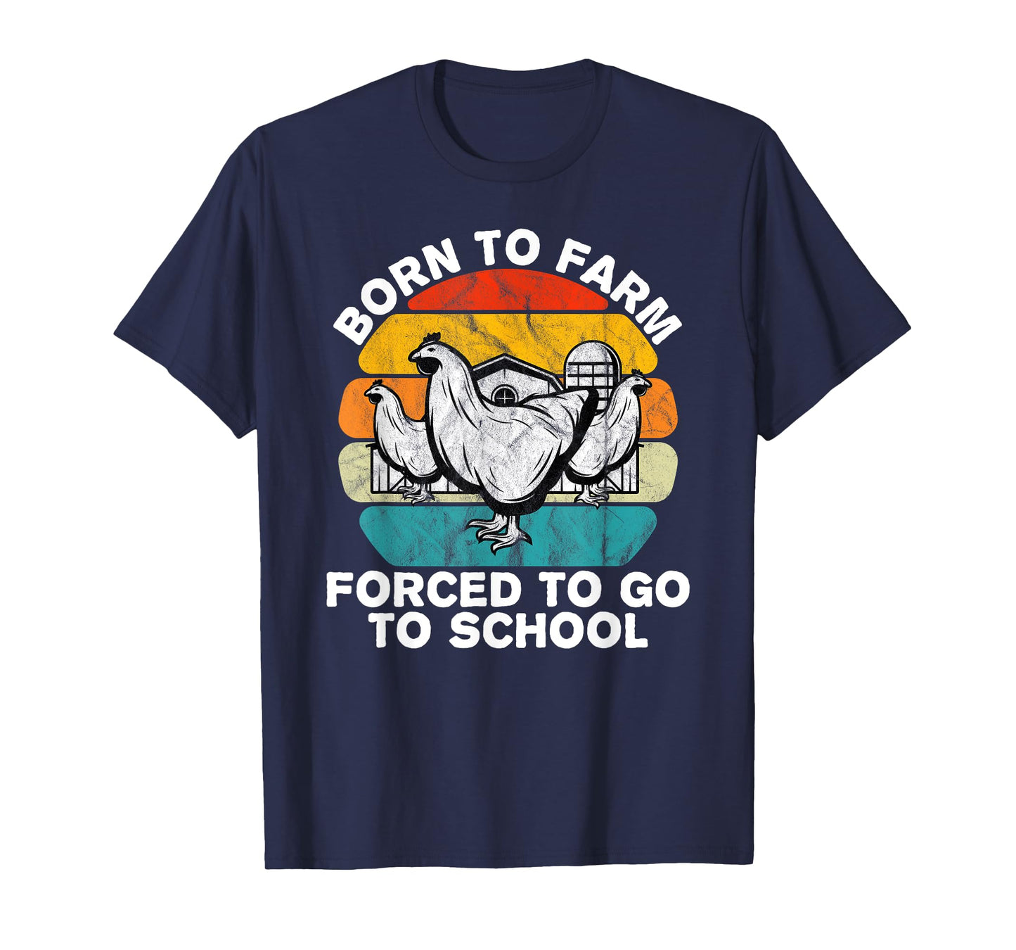 Born to Farm Forced To Go To School Kids Chicken Farmer Gift T-Shirt