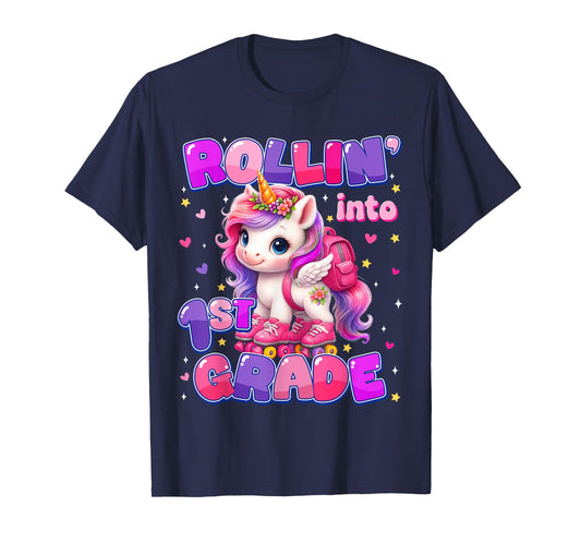 Rolling Into 1st Grade Unicorn First Day Of School Girls T-Shirt
