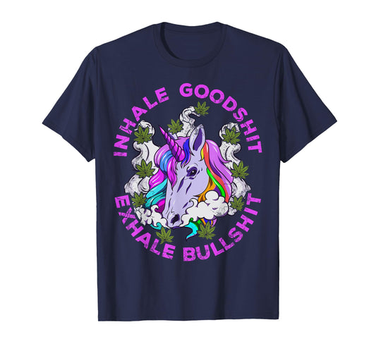 Marijuana Inhale Good Shit Exhale Bullshit Unicorn Funny T-Shirt