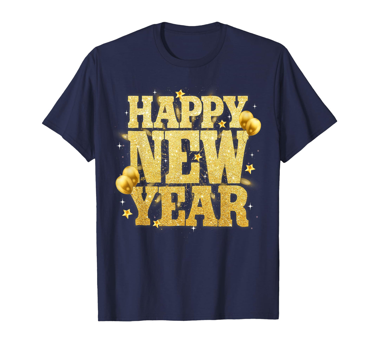 Happy New Year Family Reunion Party New Year Eve Outfit T-Shirt
