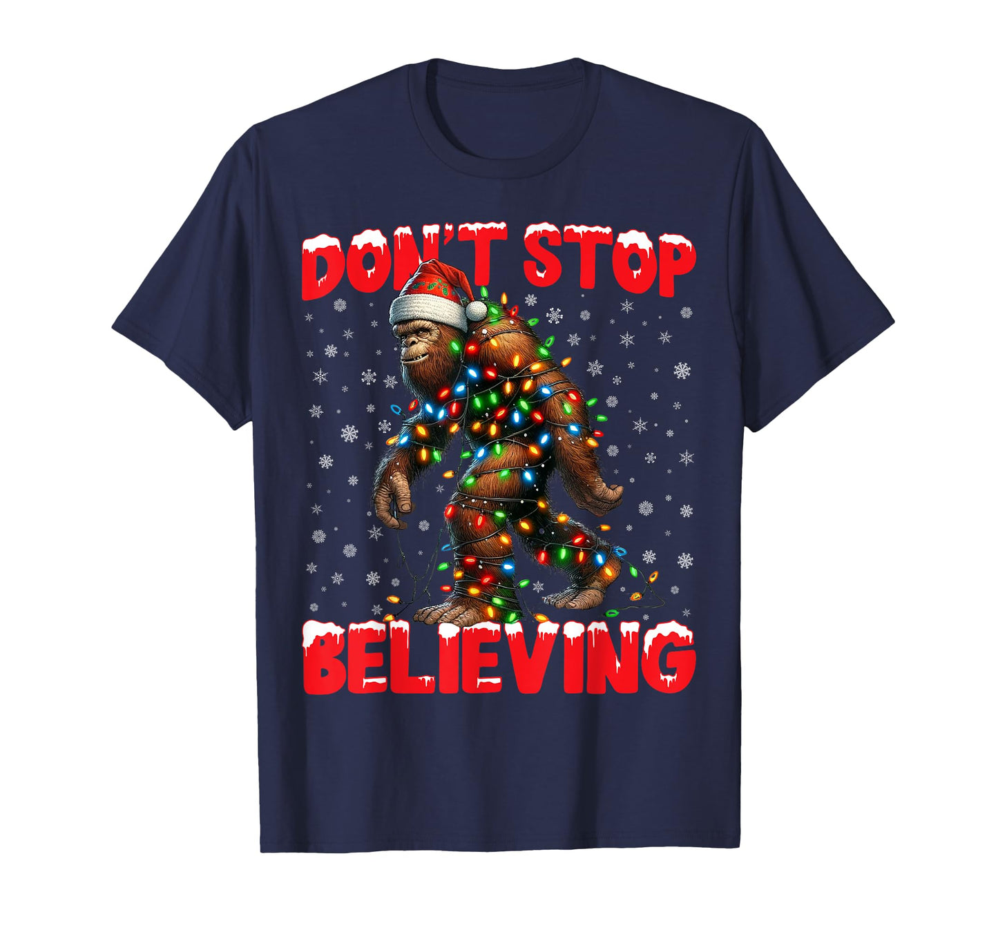 Christmas Bigfoot Don't Stop Believing Santa Hat Lights Tees T-Shirt