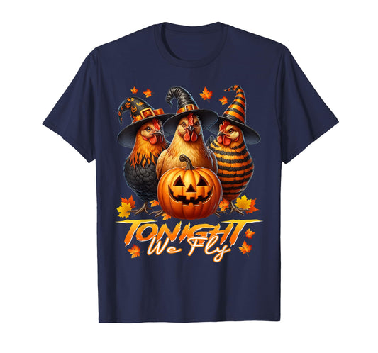 Tonight We Fly Funny Chicken Spooky Season Halloween Costume T-Shirt