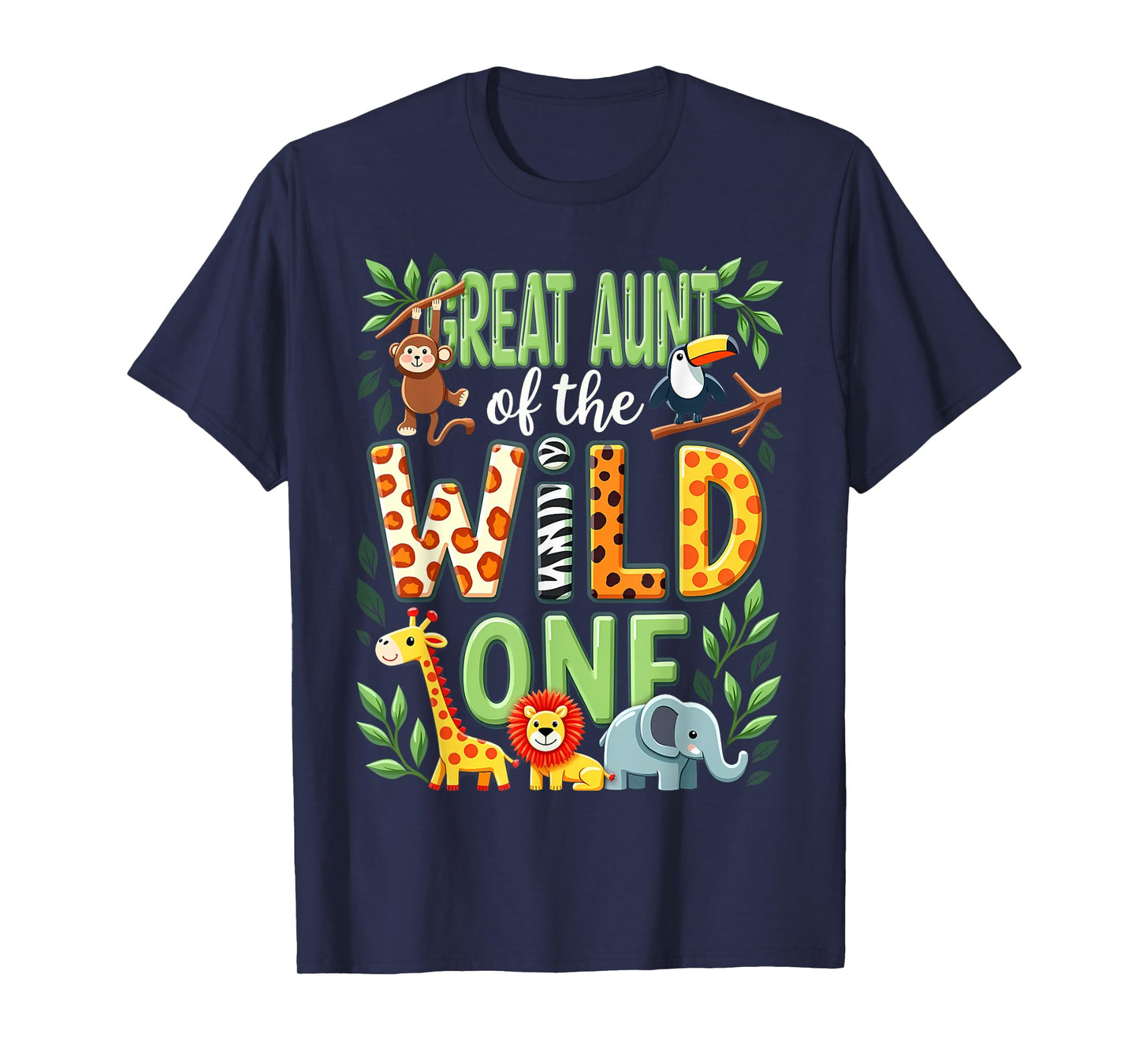 1st Birthday Safari Zoo Great Aunt Of The Wild One T-Shirt
