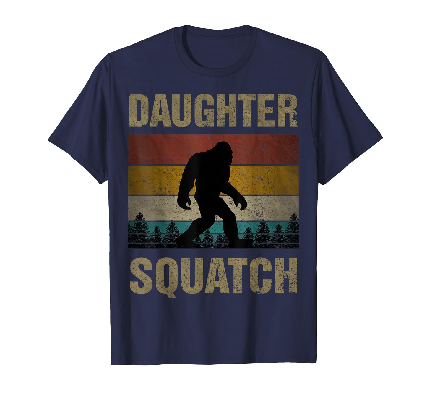 Daughter Squatch Bigfoot Daughter Sasquatch Yeti Family T-Shirt