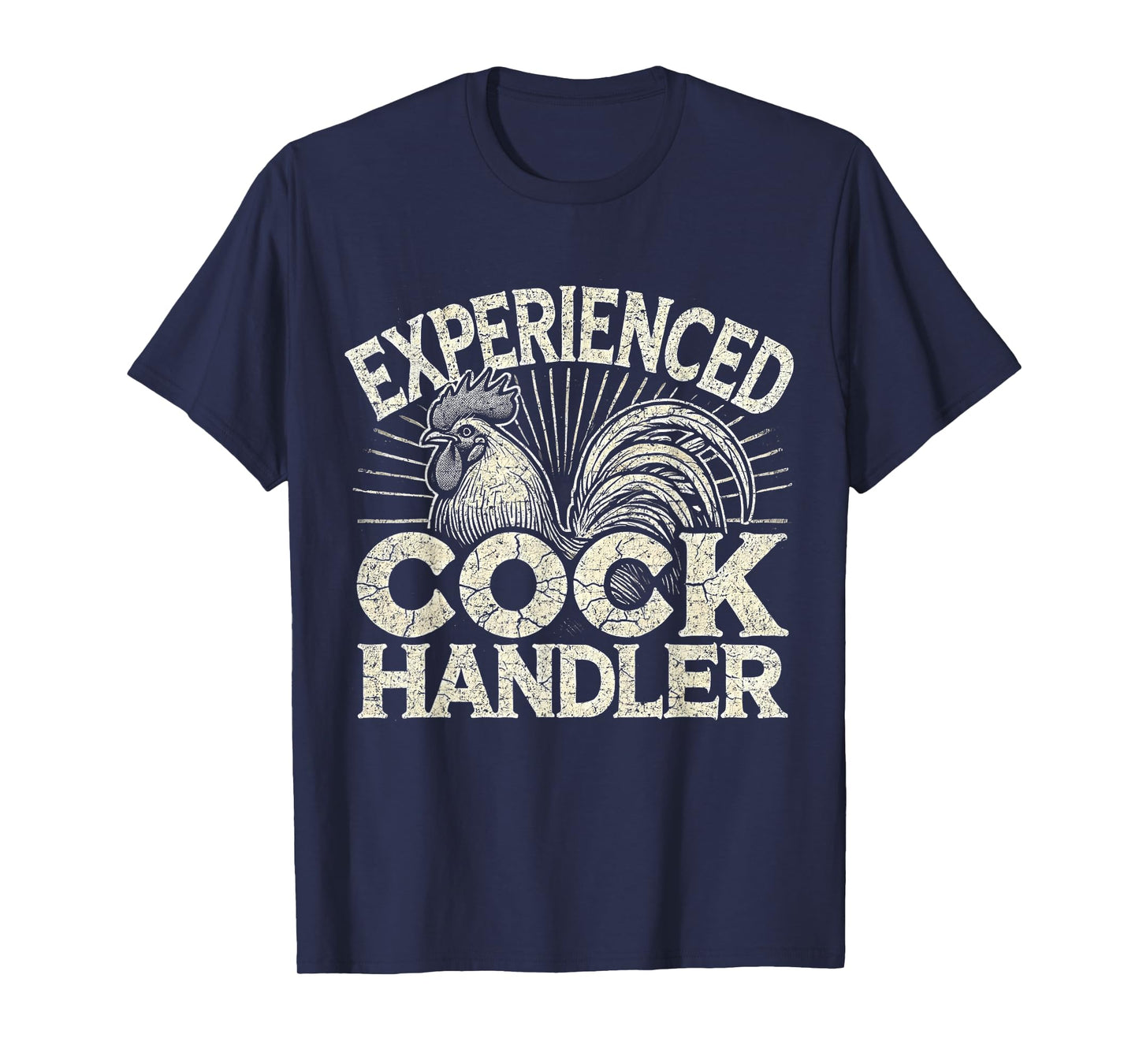 Experienced Funny Vintage Graphic Cock Handler T-Shirt
