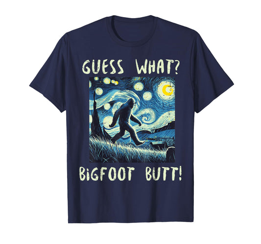 Guess What Bigfoot Starry Night Fun Sasquatch Art Women Men T-Shirt