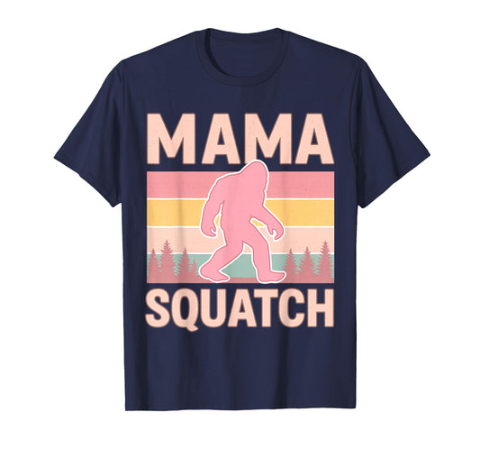Mama Squatch Bigfoot Mama Sasquatch Yeti Family Matching T-Shirt