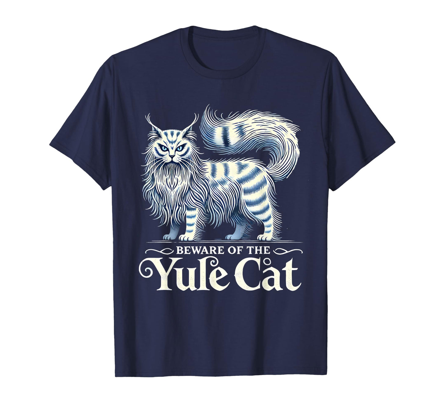 Beware of the Yule Cat Jolakotturinn Icelanic Folklore T-Shirt
