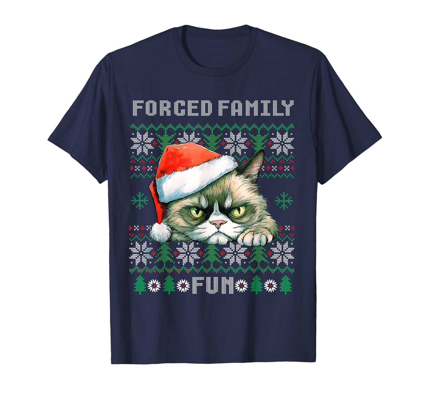 Forced Family Xmas Fun Funny Cat Lover Men Women Christmas T-Shirt