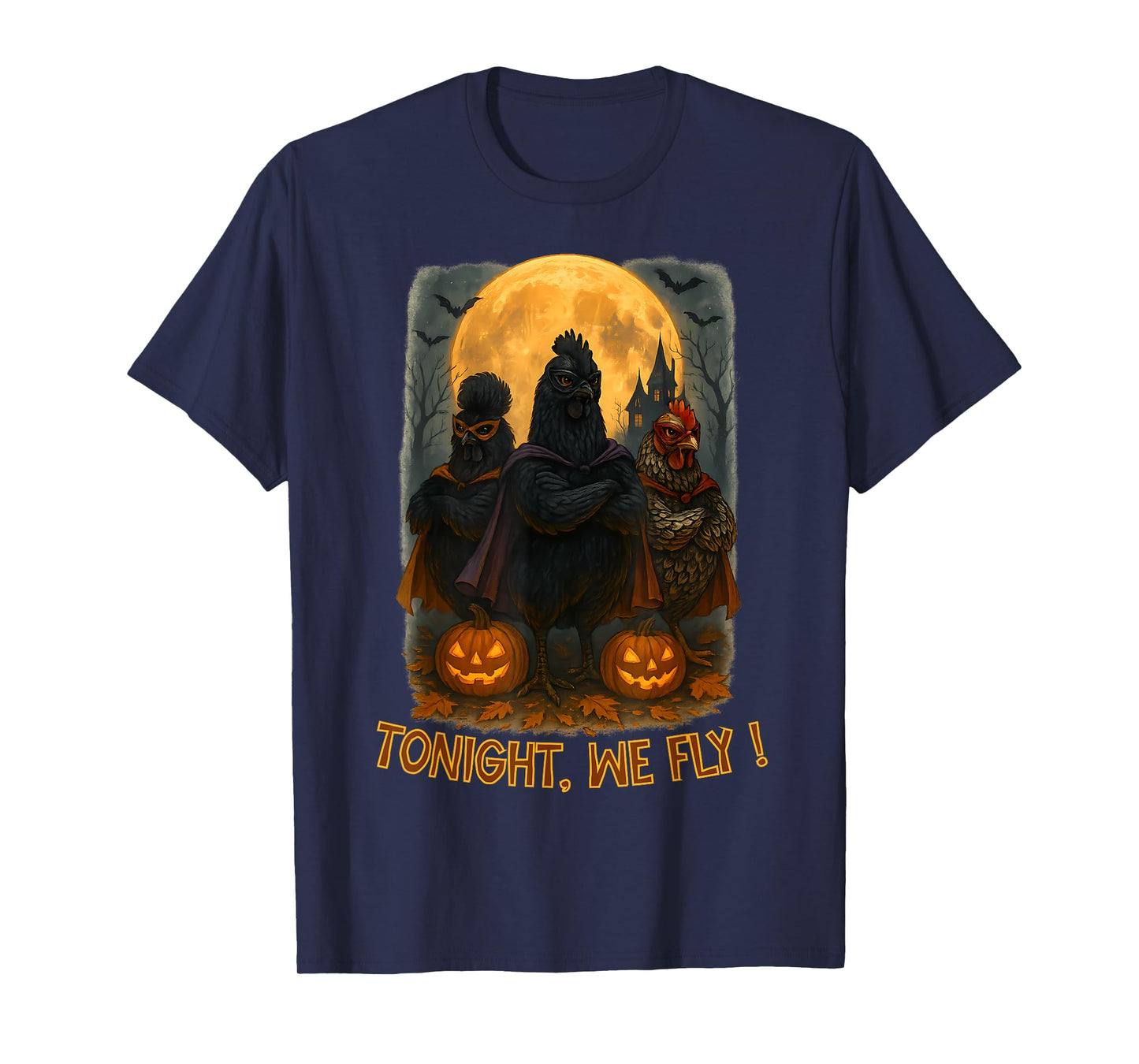 Halloween Tonight We Fly Chicken Costume Farm Animal Rooster T-Shirt