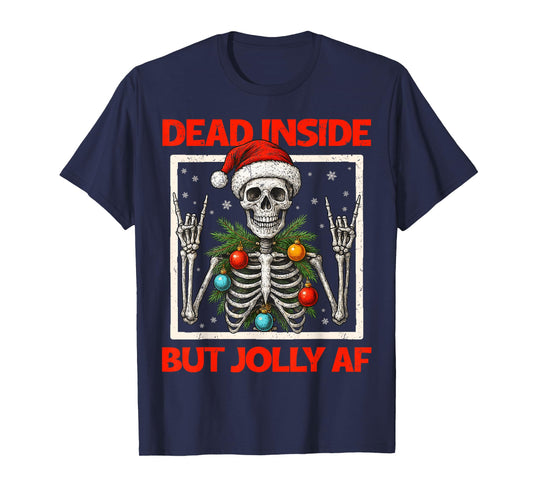 Dead Inside But Jolly AF Skeleton Rock On Christmas Xmas Men T-Shirt