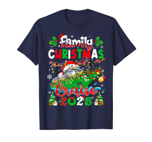 Family Christmas Cruise 2025 Matching Family Cruise Holiday T-Shirt