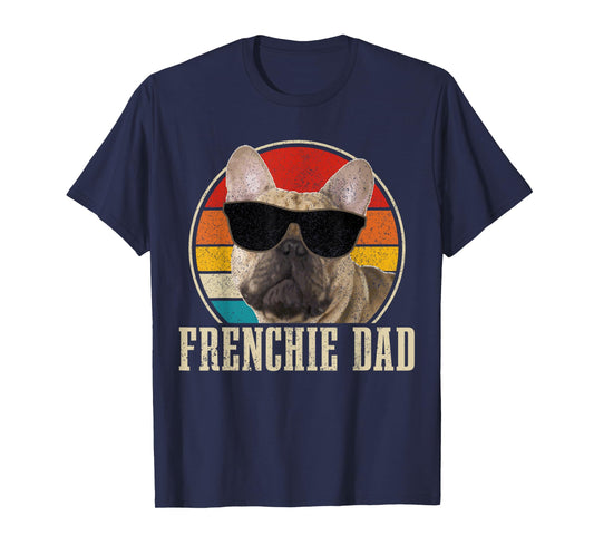 Frenchie Dad French Bulldog Vintage Funny Dog T-Shirt for Men