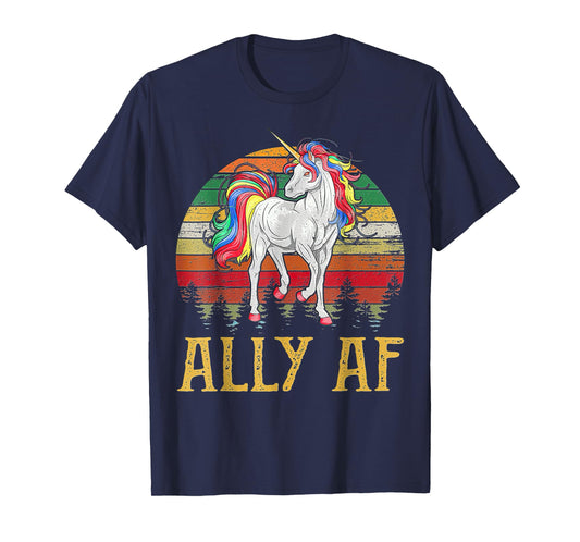 Proud Ally AF Rainbow Unicorn Lesbian Gay Pride LGBT T-Shirt