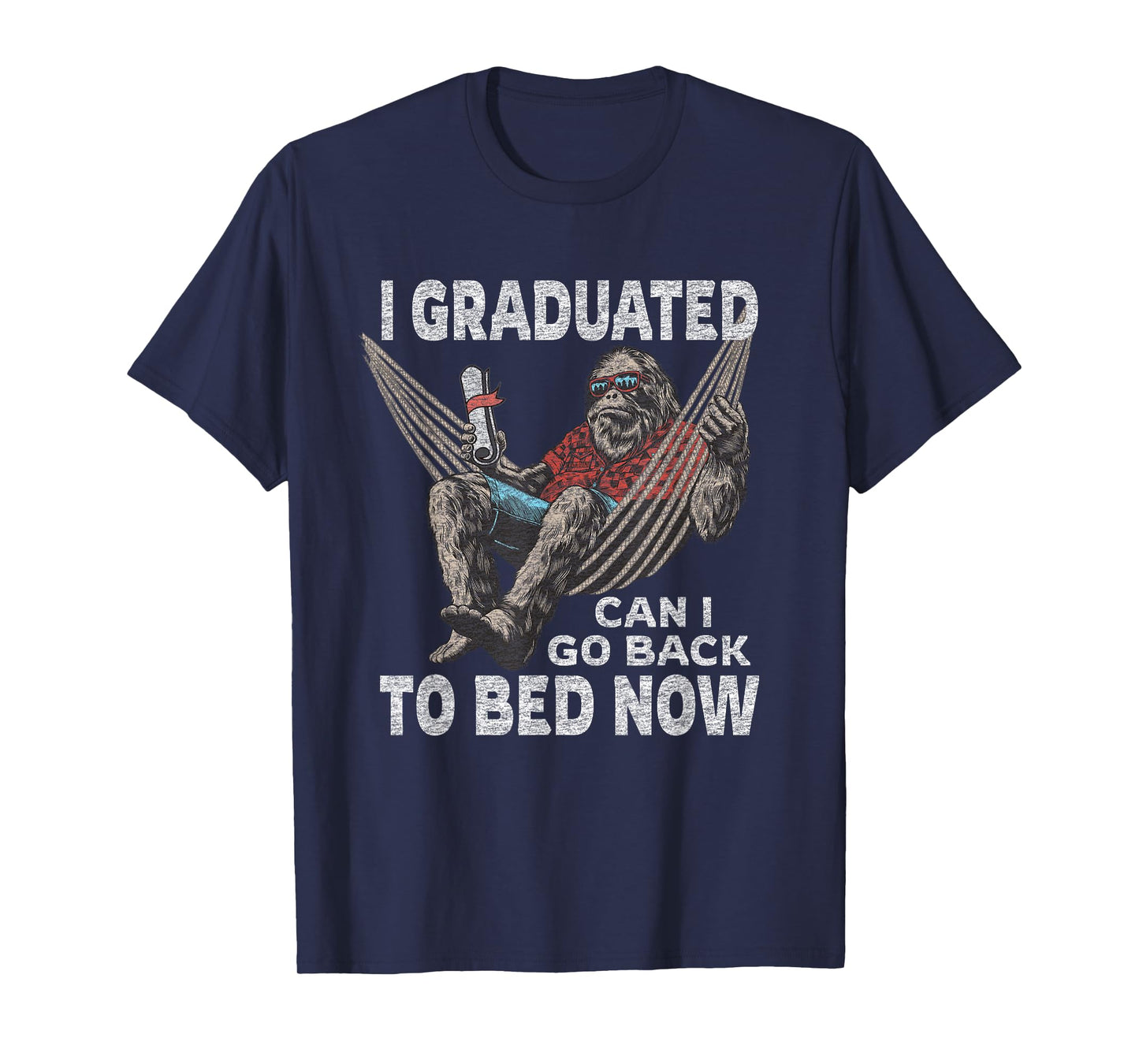 Funny Graduation | I Graduated Can I Go Back To Bed Now T-Shirt