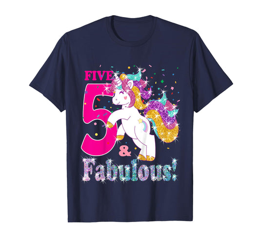 Kids I am 5 and Fabulous Unicorn Shirt for Girls (5th Birthday) T-Shirt