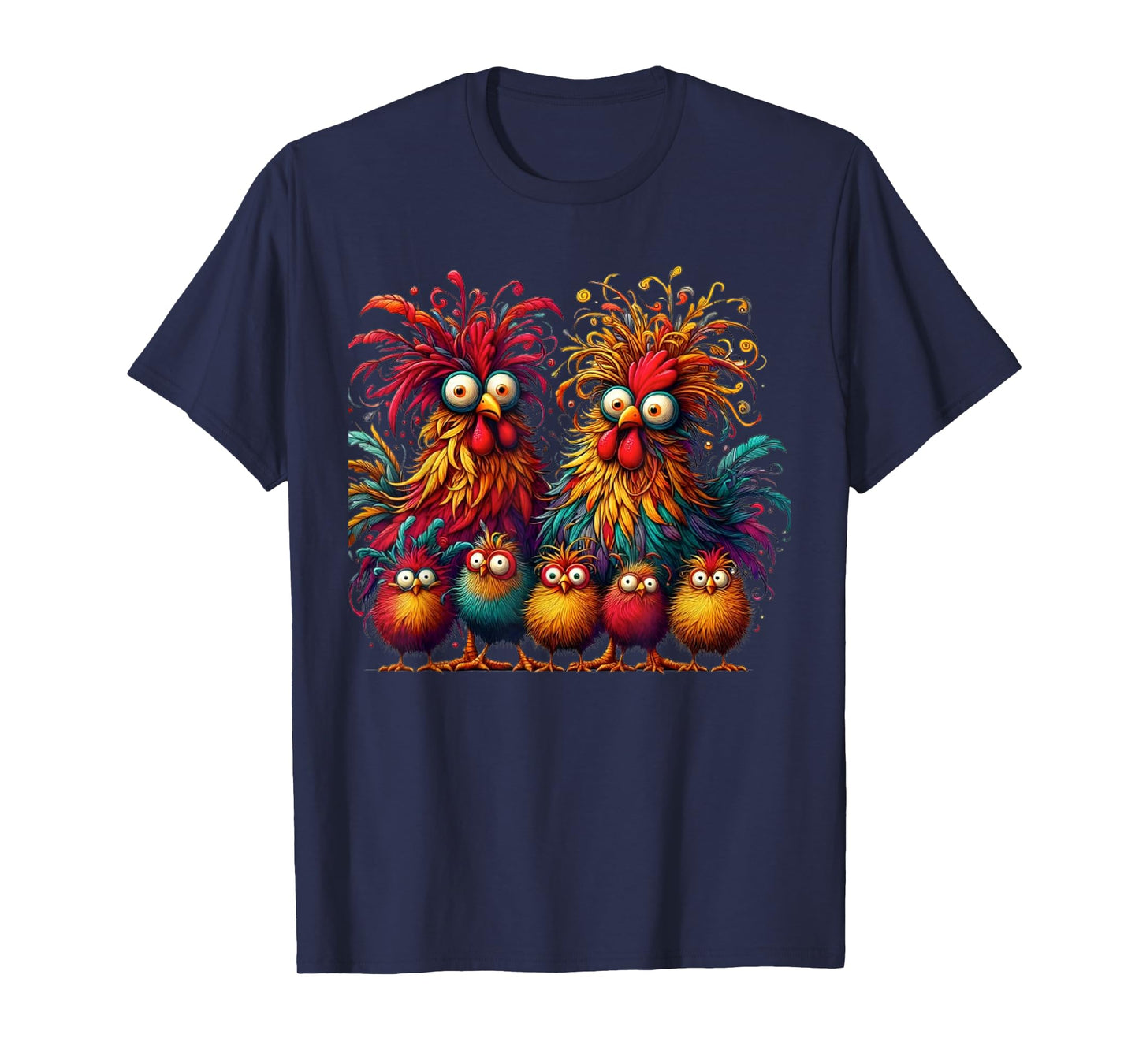 Eagerlys Colorful Funny Chicken Art Crazy Chicken Family T-Shirt