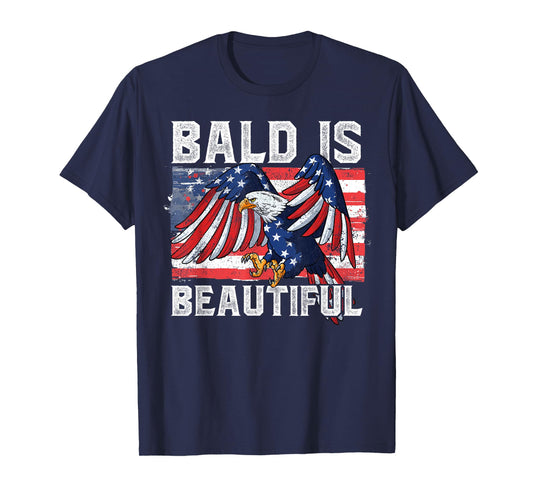 Bald Is Beautiful 4th Of July T-Shirt