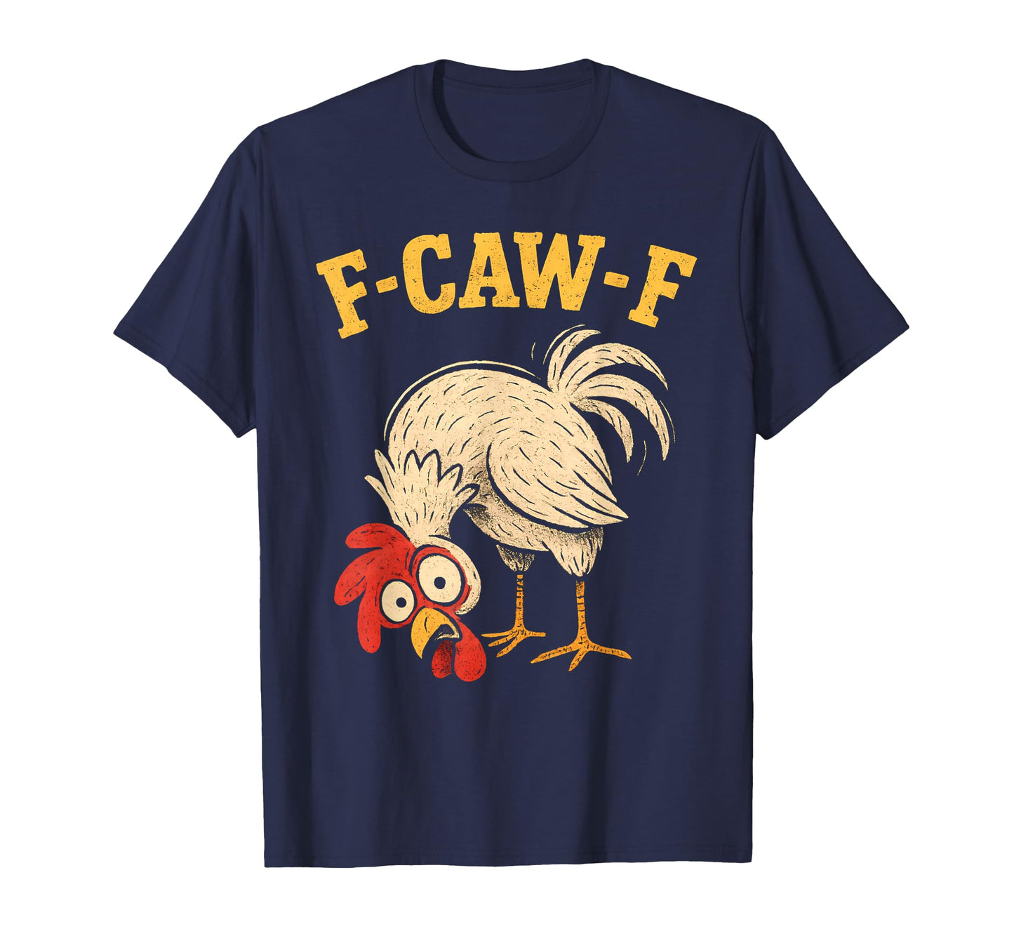 F Caw F Rooster Funny fcawf Chicken Farm Bird Fawk Off Women T-Shirt