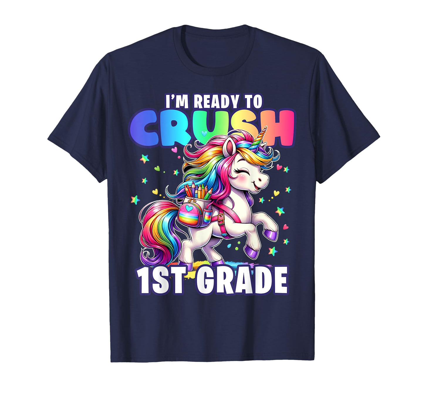 Crush 1st Grade Girls Back to School Unicorn First Day Cute T-Shirt