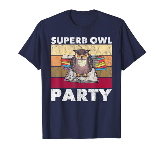 Superb Owl Party Funny Owl Bird Lovers Retro T-Shirt
