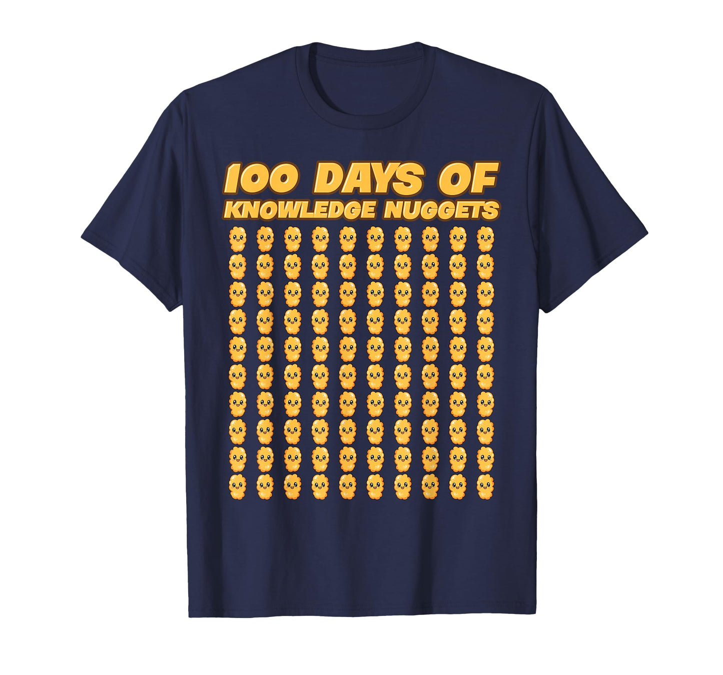 100 Days Of Knowledge Nuggets Chicken Nug 100 Days Of School T-Shirt