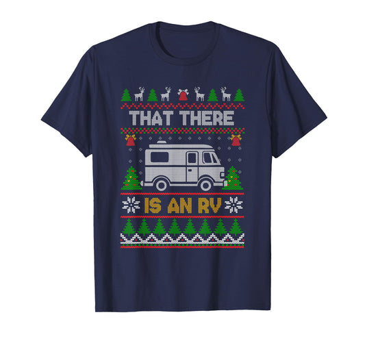 Funny Quote Camp Camper Xmas Tree Ornaments Unisex RV Camping Truck Ugly Christmas Family T-Shirt