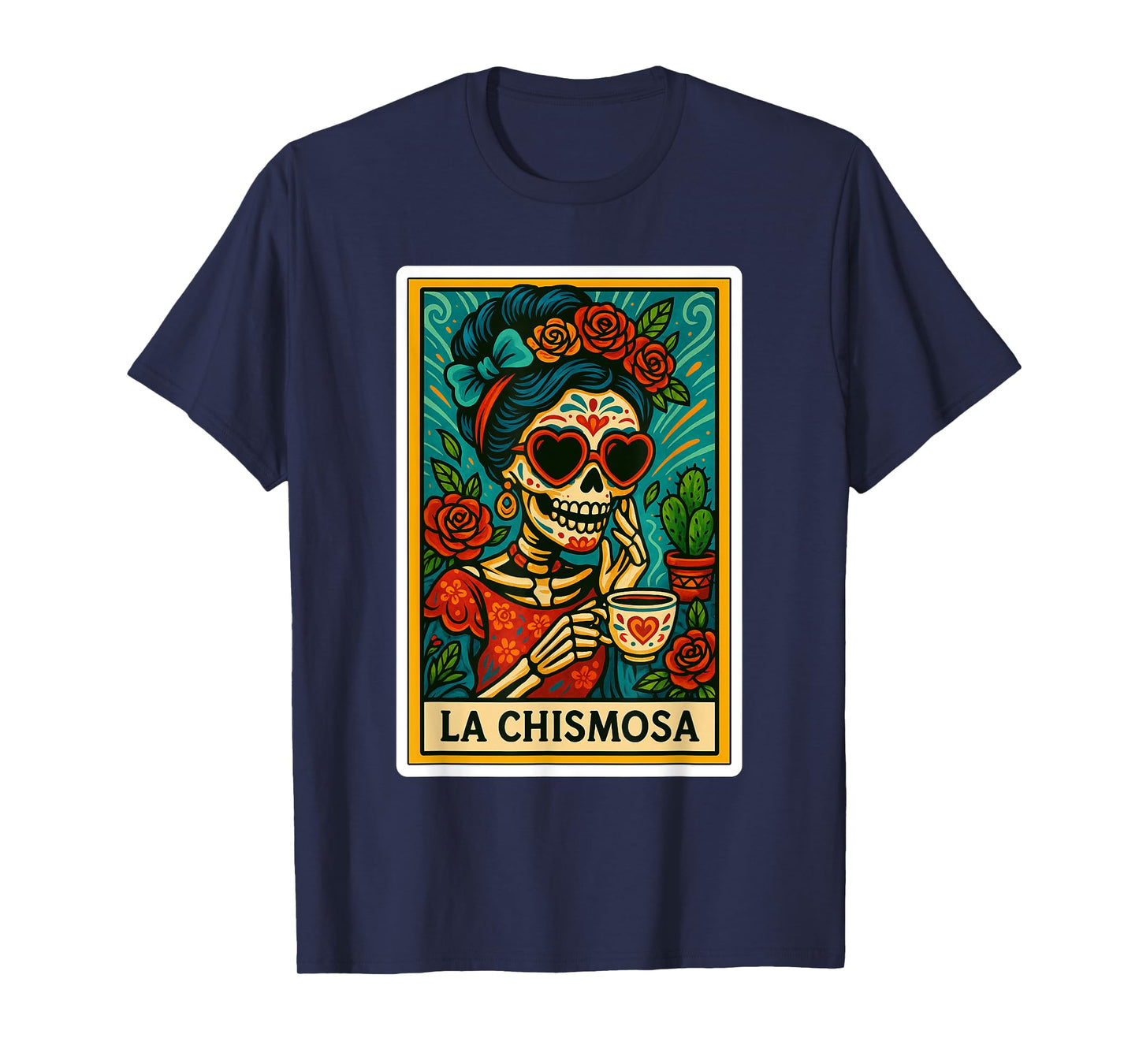 La Chismosa Spanish-Mexican Bingo Card Latinos Skeleton T-Shirt